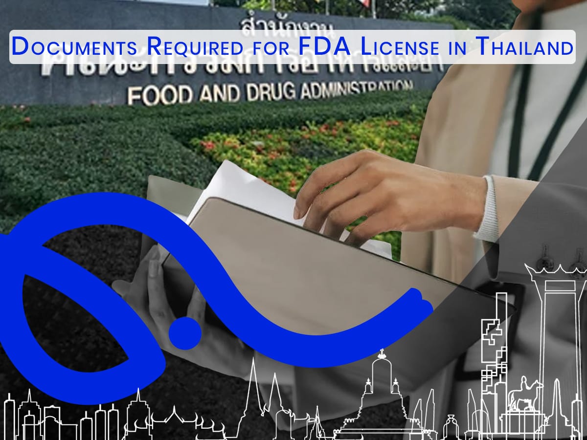 documents for FDA registration in Thailand