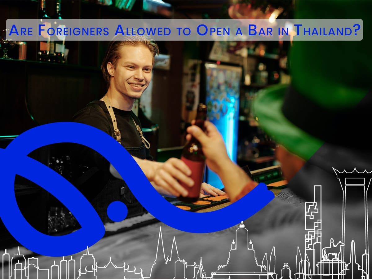 are foreigners allowed to open bar in thailand