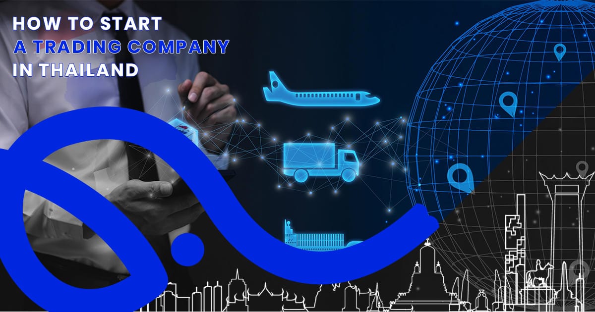 start trading company in thailand