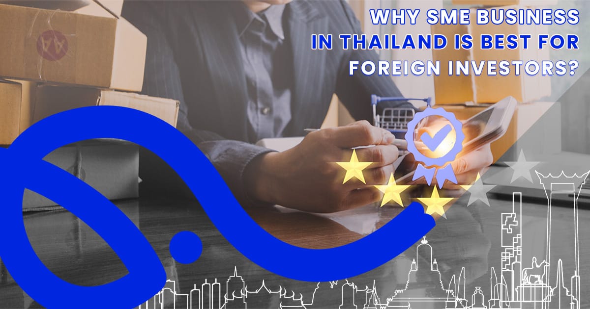 SME Business in thailand for foreign investors