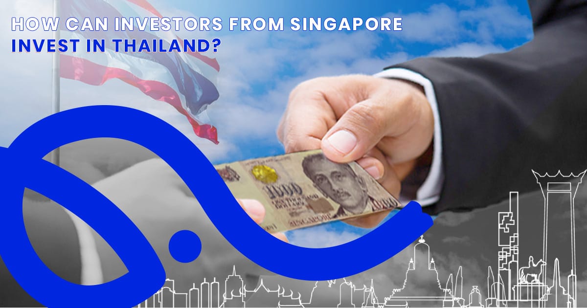 how can investors from singapore invest in thailand