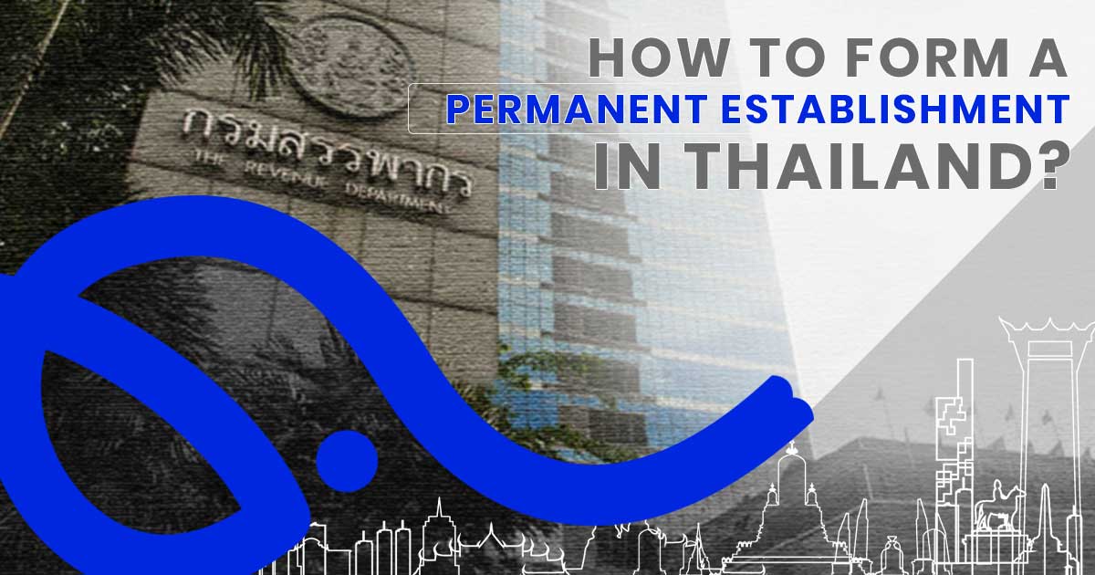 how can foreigners form permanent establishment in thailand